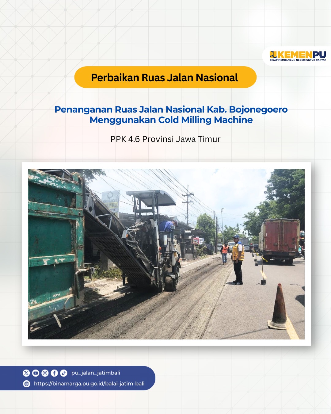 Perbaikan Jalan Nasional di Baureno Terus Dilakukan, Pengguna Jalan Makin Aman dan Nyaman