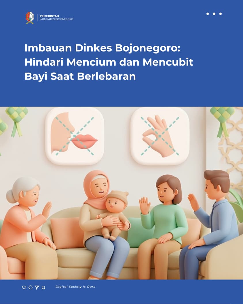 Imbauan Dinkes Bojonegoro: Hindari Mencium dan Mencubit Bayi Saat Berlebaran