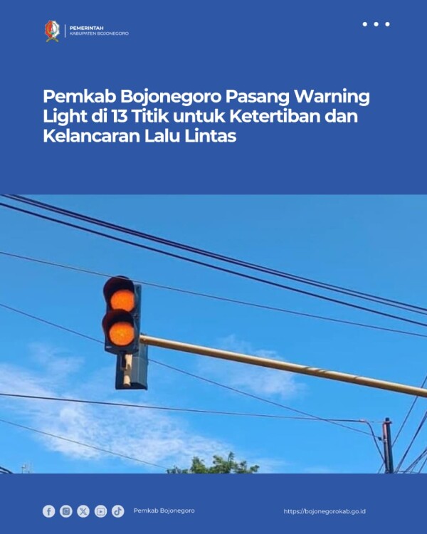 Pemkab Bojonegoro Pasang Warning Light di 13 Titik untuk Ketertiban dan Kelancaran Lalu Lintas
